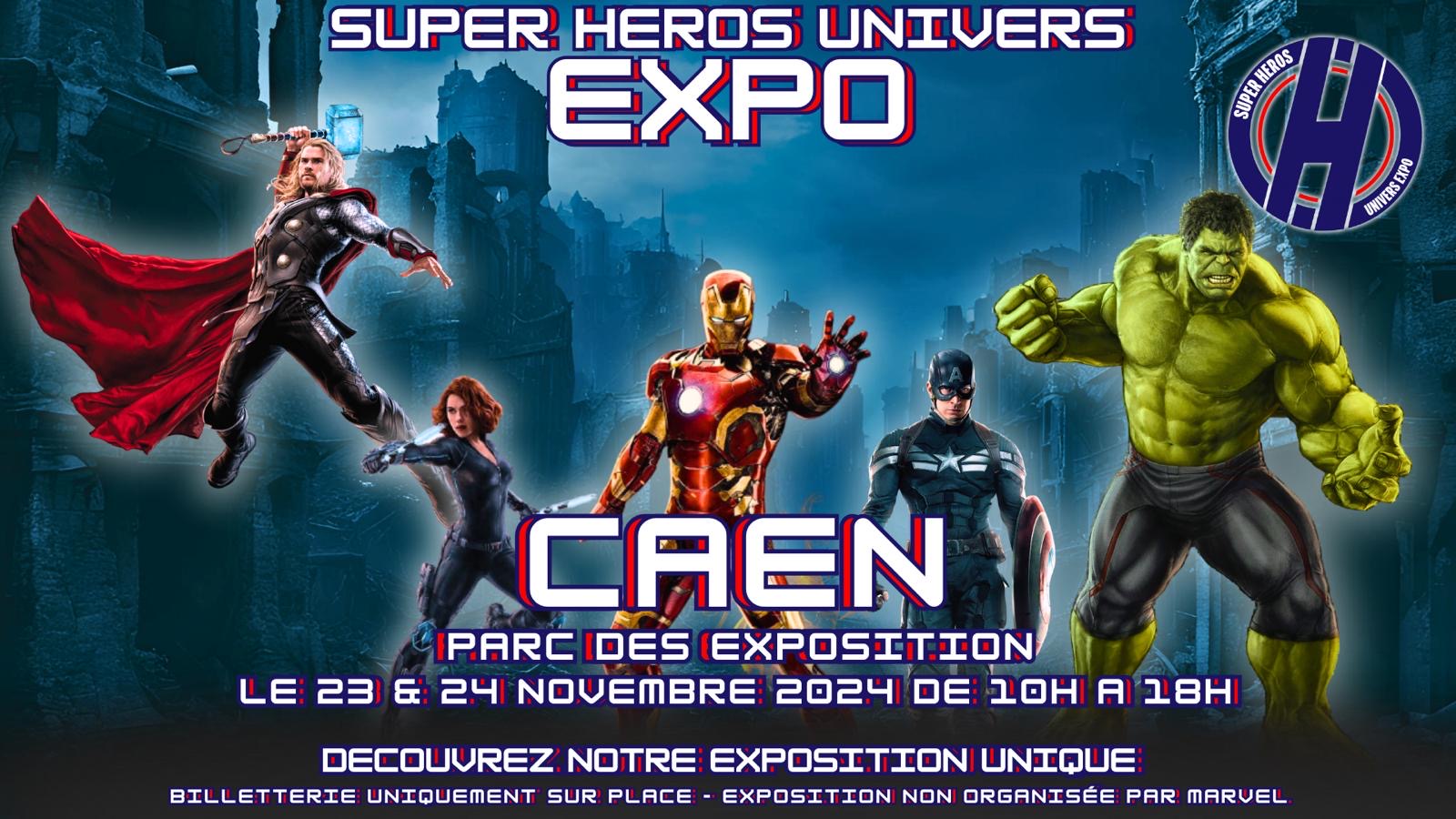 Super-Héros Univers Expo Du 23 au 24 nov 2024