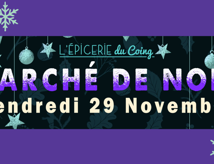 Marché de noël-épicerie du coing