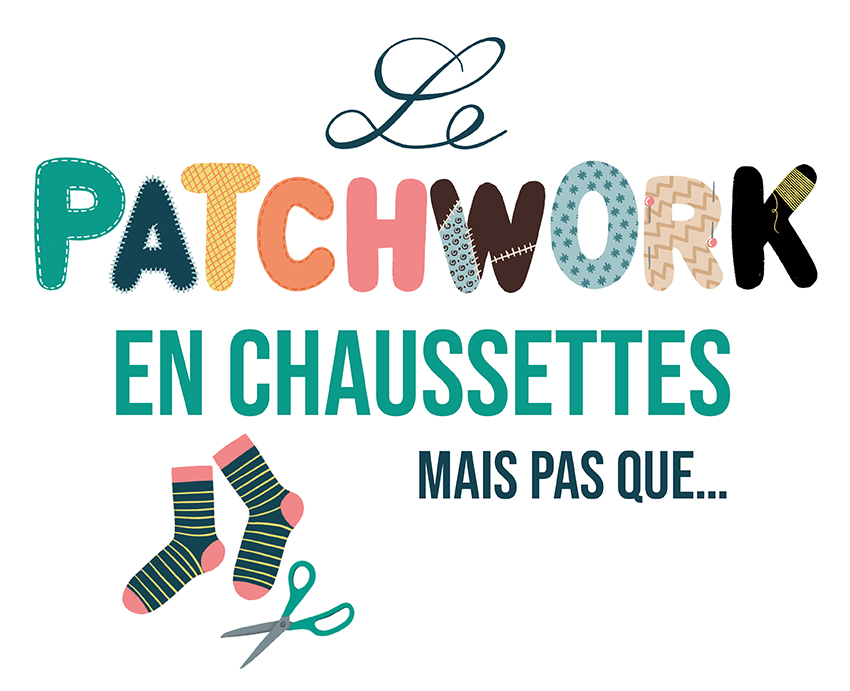 Atelier recyclage : les chaussettes en patchwork mais pas que... Le 23 nov 2024