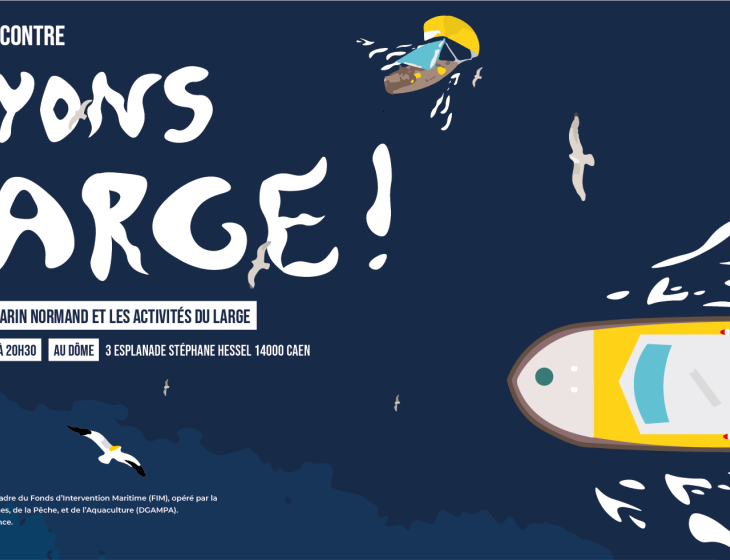Rencontre-atelier : Voyons Large !