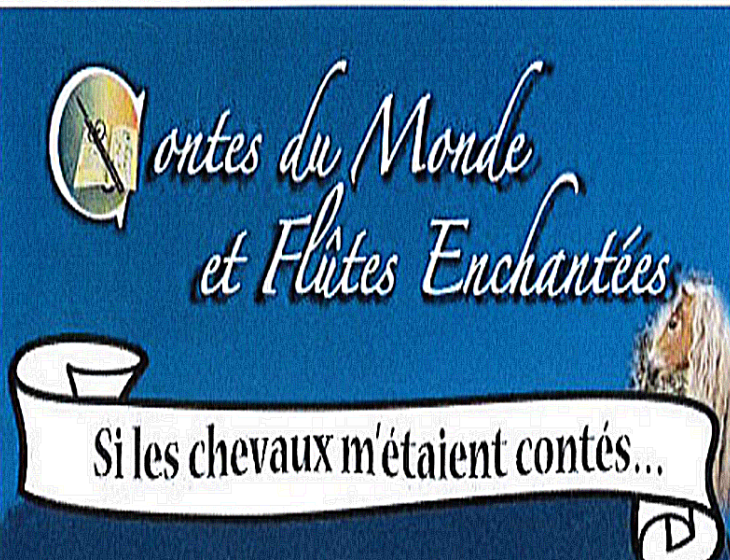 Contes du Monde et Flûtes Enchantées