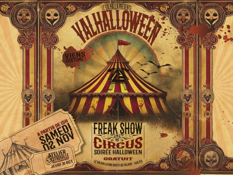 VALHALLOWEEN - Soirée halloween freak show circus au Valhalla