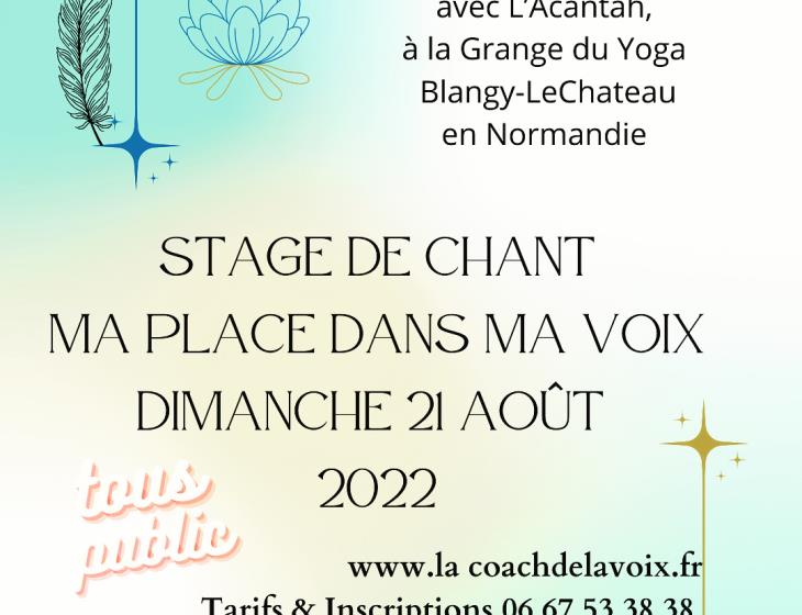 Stage de Chant Ma place dans ma Voix Dimanche 21 Août 2022
