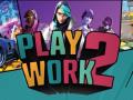 Play2work