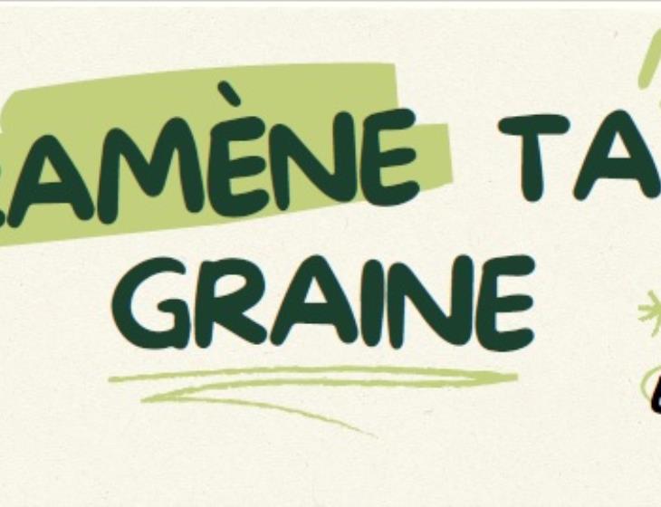 Ramène ta graine