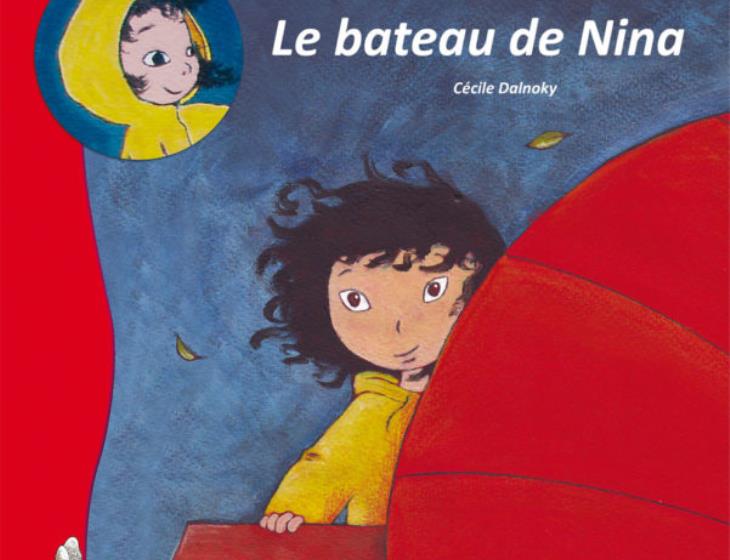  Le bateau de Nina, textes et dessins Cécile Dalnoky