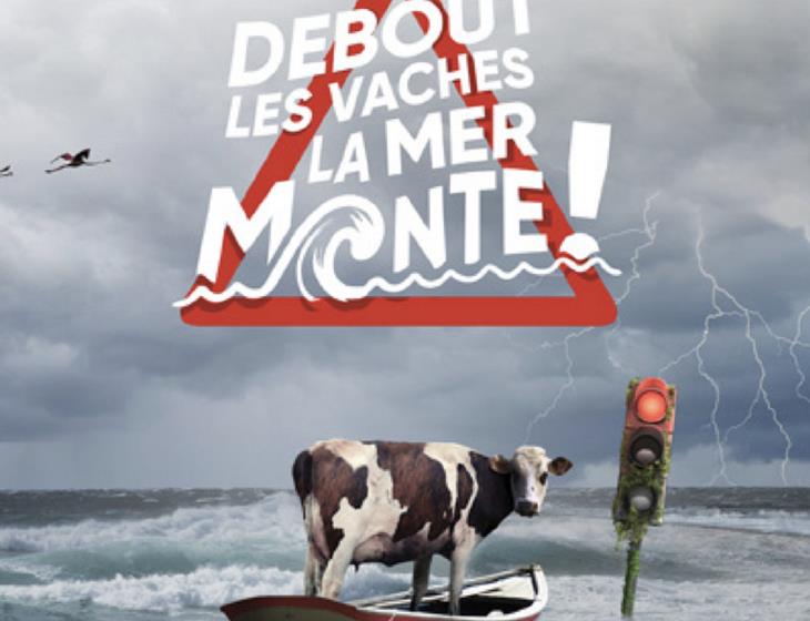 Debout les vaches, la mer monte.