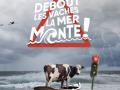 Debout les vaches, la mer monte.